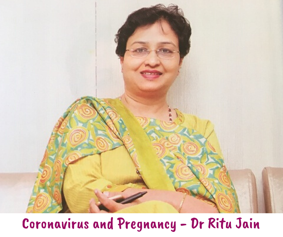 Coronavirus and Pregnancy – Dr Ritu Jain